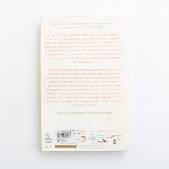Committed by Elizabeth Gilbert
