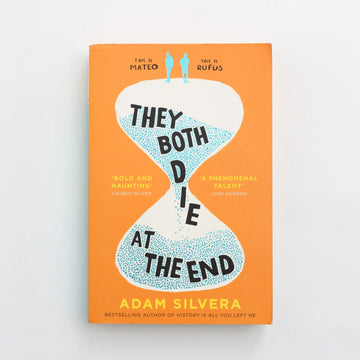 They Both Die at the End by Adam Silvera