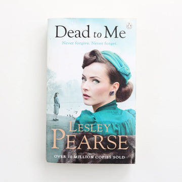 Dead to Me by Lesley Pearse