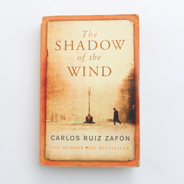 The Shadow of the Wind by Carlos Ruiz Zafon