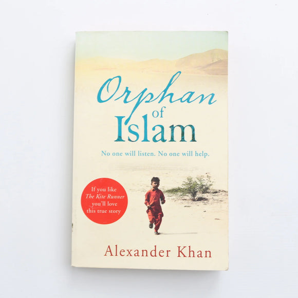 Orphan of Islam by Alexander Khan