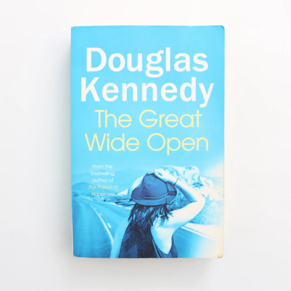 The Great Wide Open by Douglas Kennedy