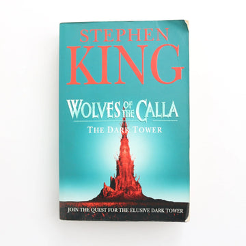 Wolves of the Calla - The Dark Tower by Stephen King - 0