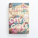 City of Girls by Elizabeth Gilbert-1