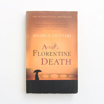 A Florentine Death by Michele Giuttari