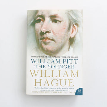 William Pitt The Younger by William Hague