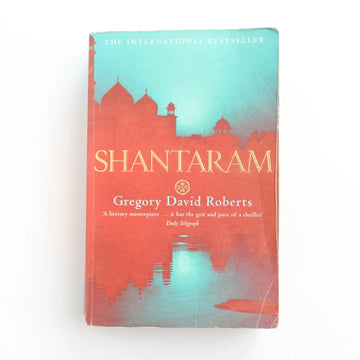 Shantaram by Gregory David Roberts