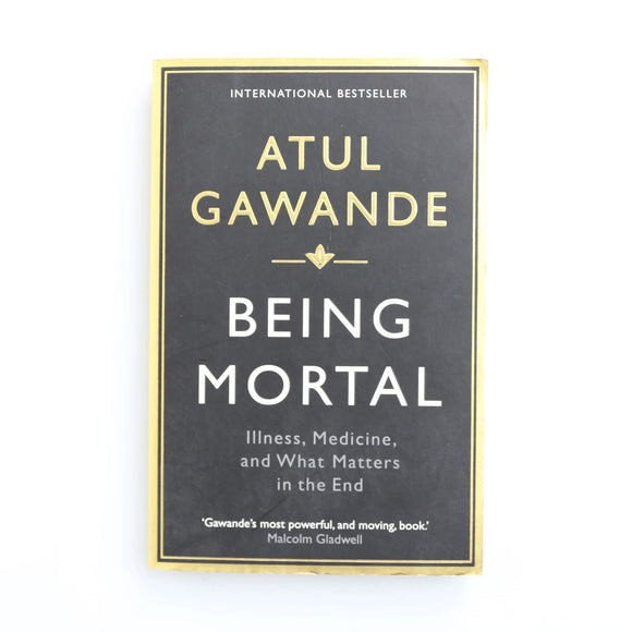Being Mortal by Atul Gawande