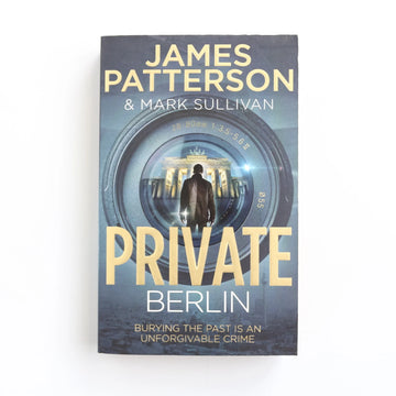 Private Berlin by James Patterson