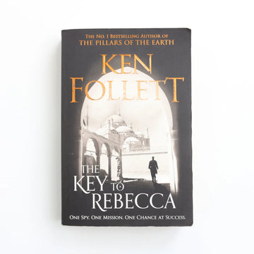 The Key to Rebecca by Ken Follett