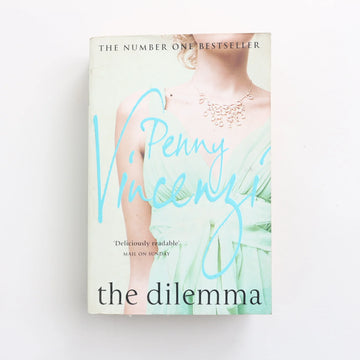 The Dilemma by Penny Vincenzi