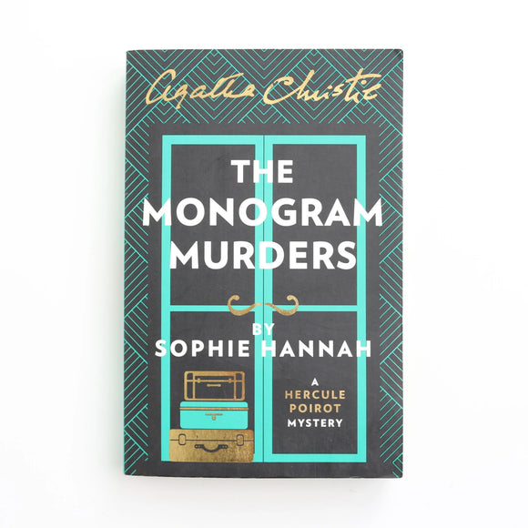 The Monogram Murders by Sophie Hannah