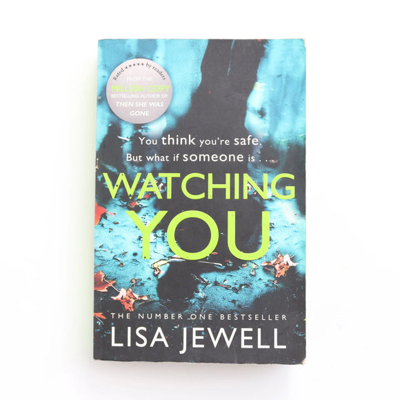 Watching You by Lisa Jewell