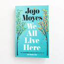 We All Live Here by Jojo Moyes-1