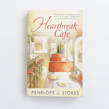 Heartbreak Cafe by Penelope J. Stokes