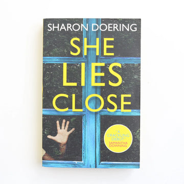 She Lies Close by Sharon Doering