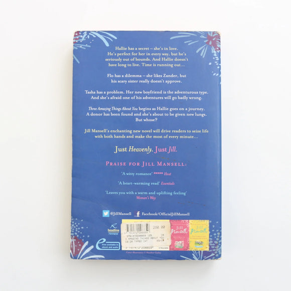 Three Amazing Things About You by Jill Marshell