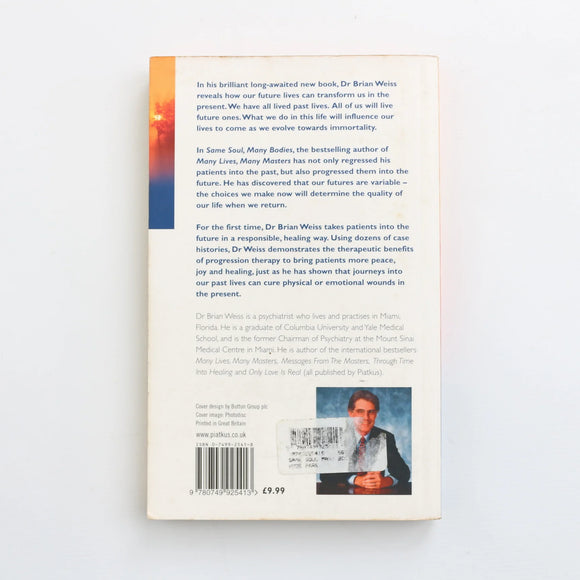 Same Soul, Many Bodies by Dr. Brian Weiss