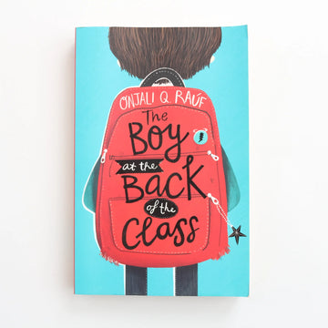 The Boy at the Back of the Class by Qnjali Q. Rauf