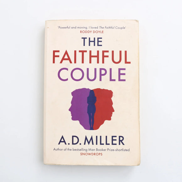 The Faithful Couple by A.D. Miller
