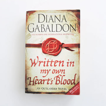 Written in my own Heart's Blood by Diana Gabaldon