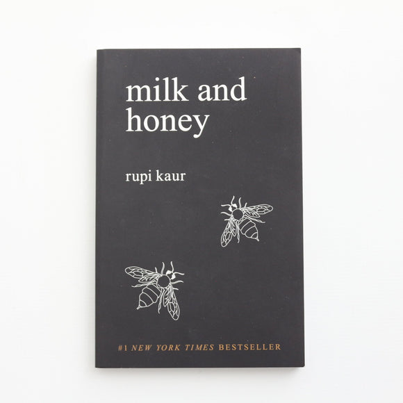 Milk and Honey by Rupi Kaur