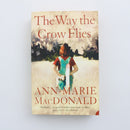 The Way the Crow Flies by Ann-Marie MacDonald-1