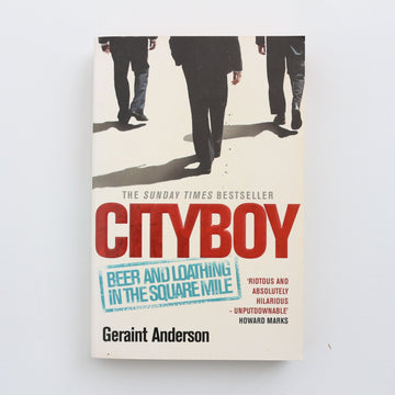 Cityboy by Geraint Anderson