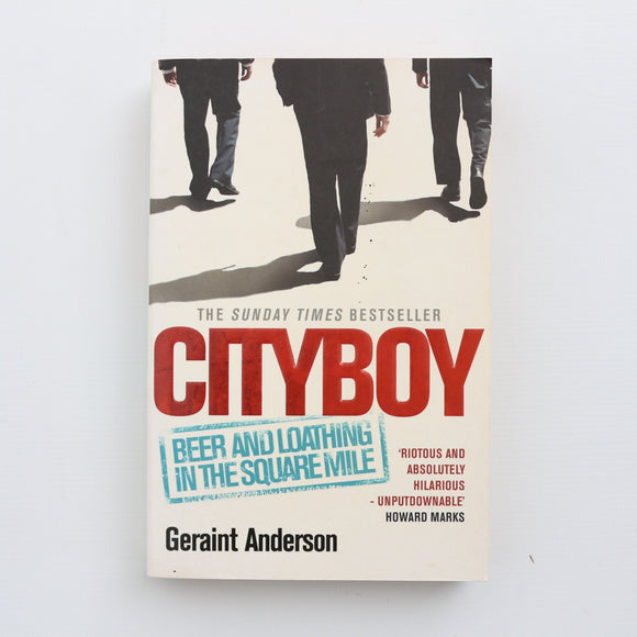 Cityboy by Geraint Anderson