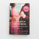 To Catch an Heiress - Agents of the Crown by Julia Quinn-1