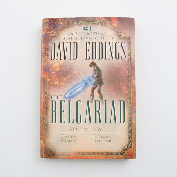 The Belgariad Volume Two by David Eddings