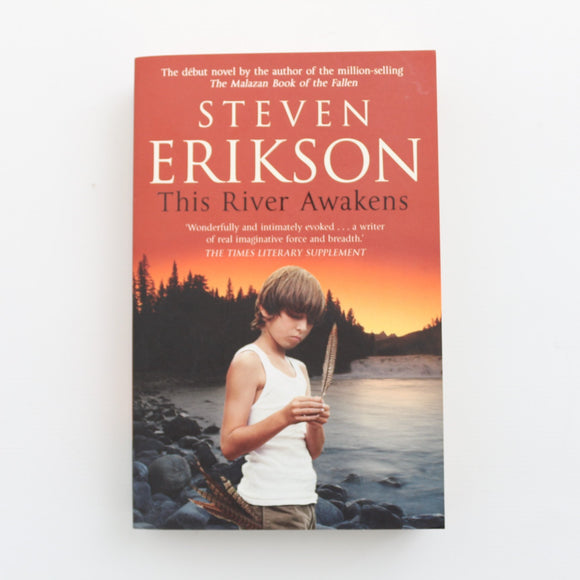 This River Awakens by Steven Erikson