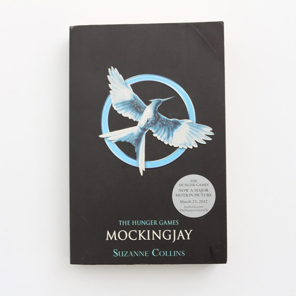 The Hunger Games - Mockingjay by Suzanne Collins