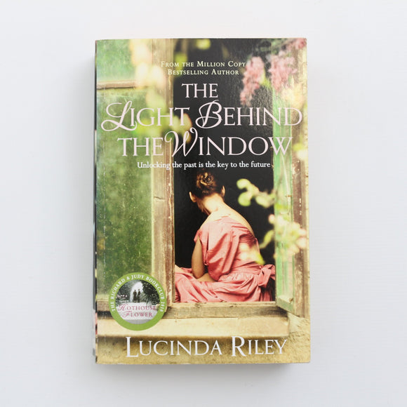 The Light Behind the Window by Lucinda Riley