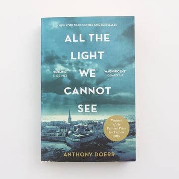 All the Light We Cannot See by Anthony Doerr
