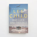 Bad Luck and Trouble by Lee Child-1