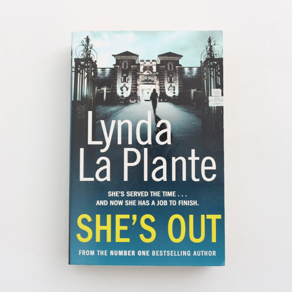 She's Out by Lynda Plante