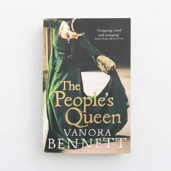 The People's Queen by Vanora Bennett