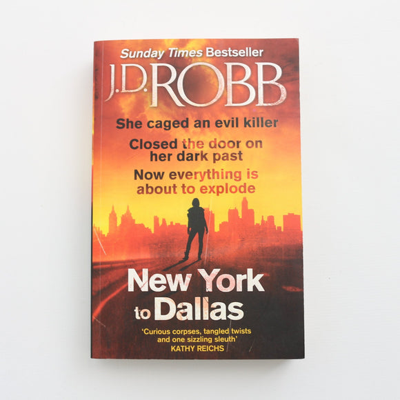 New York to Dallas by J.D. Robb