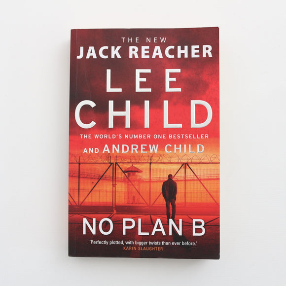 No Plan B by Lee Child