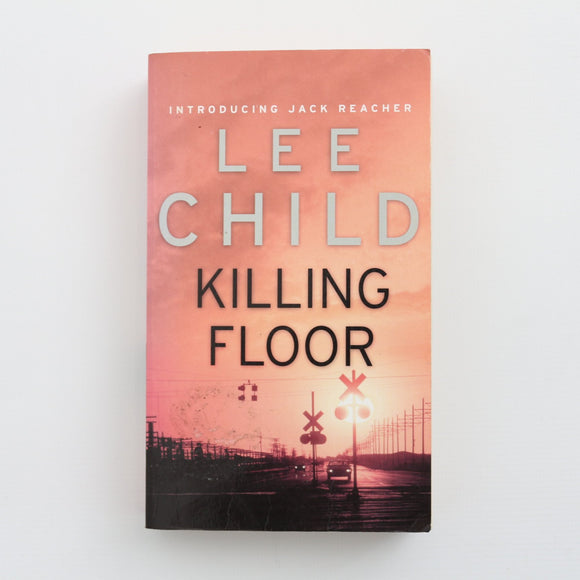 Killing Floor by Lee Child
