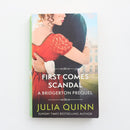 First Comes Scandal - A Bridgerton Prequel by Julia Quinn-1