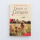 Days of Grace by Catherine Hall-1